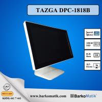 TAZGA DPC-1818B BEYAZ 18.5" EKRAN / I5- 8 GB RAM / 128 GB SSD/ AIO TOUCH POS